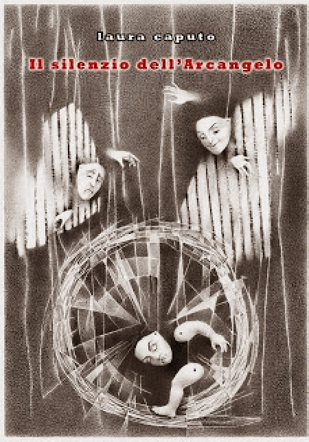 Presentazione del libro: il silenzio dell\'arcangelo, di Laura Caputo