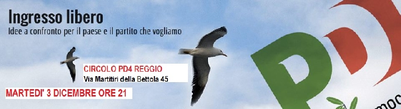 INGRESSO LIBERO Idee a confronto per il paese e il partito che vogliamo